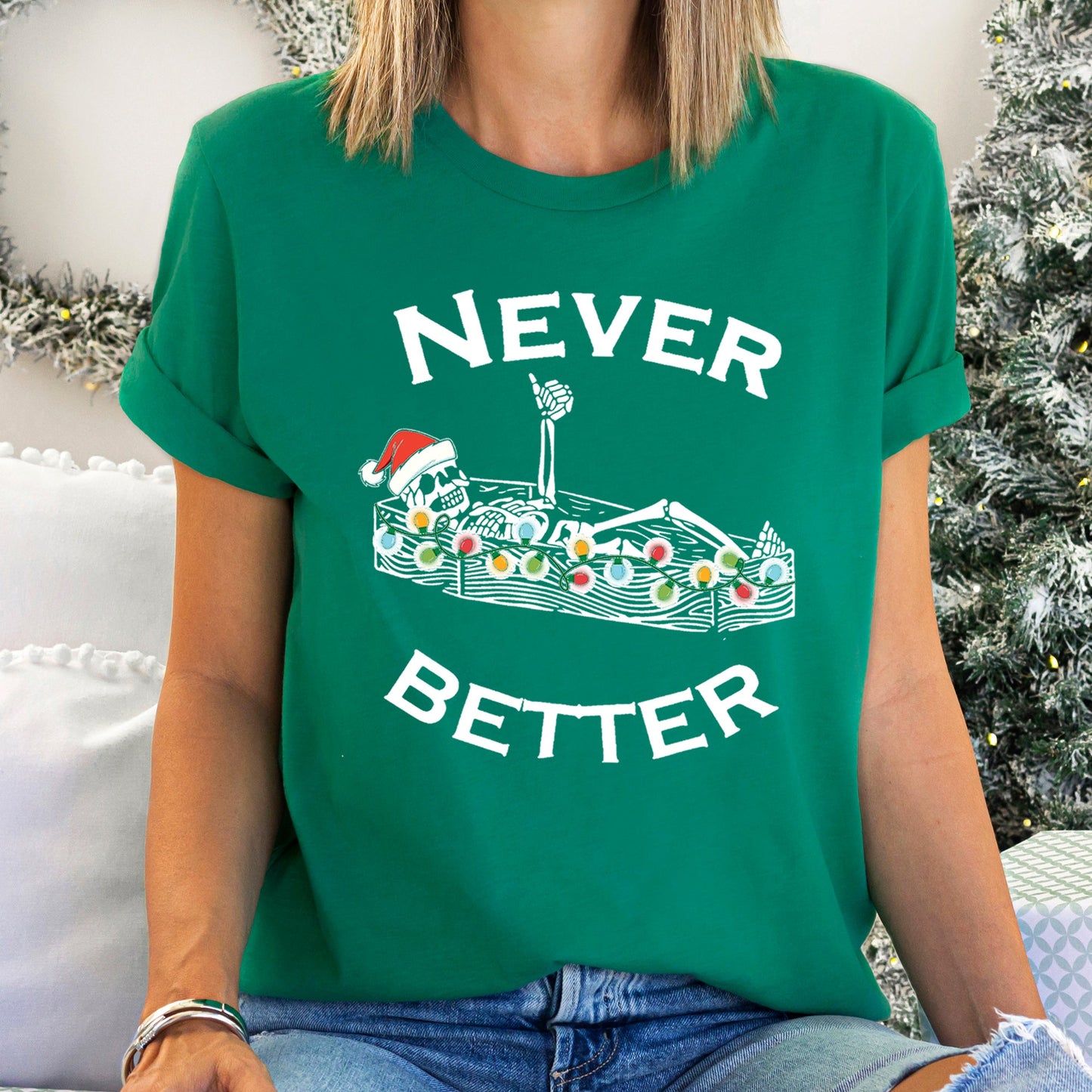 Never Better Christmas Skeleton, Retro Super Soft Tees