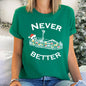 Never Better Christmas Skeleton, Retro Super Soft Tees