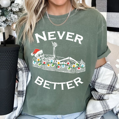 Never Better Christmas Skeleton, Retro, Comfort Colors Tshirt