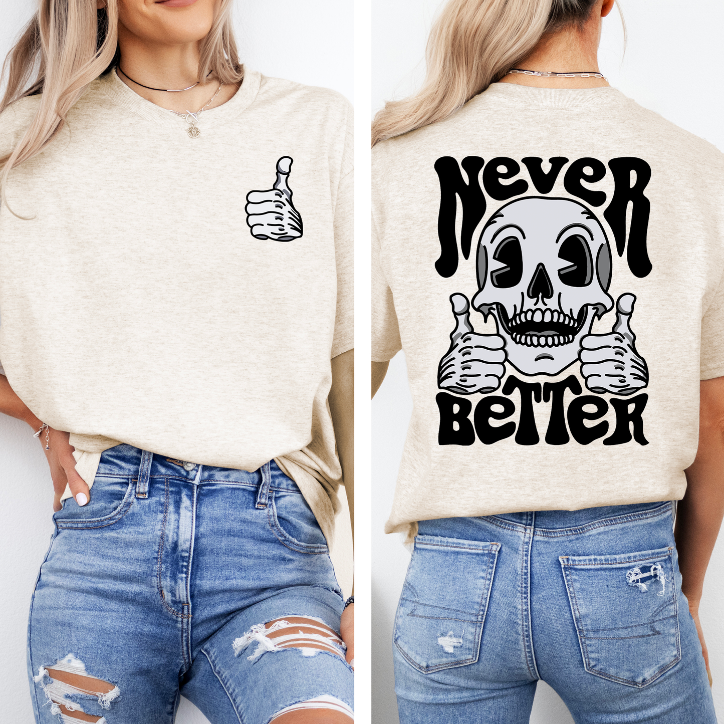 Never Better, Skeleton, Thumbs Up, Trending, Graphic Tee, Tshirt