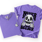 Never Better, Skeleton, Thumbs Up, Vibe, Mood, Comfort Colors T-Shirt