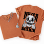 Never Better, Skeleton, Thumbs Up, Vibe, Mood, Comfort Colors T-Shirt