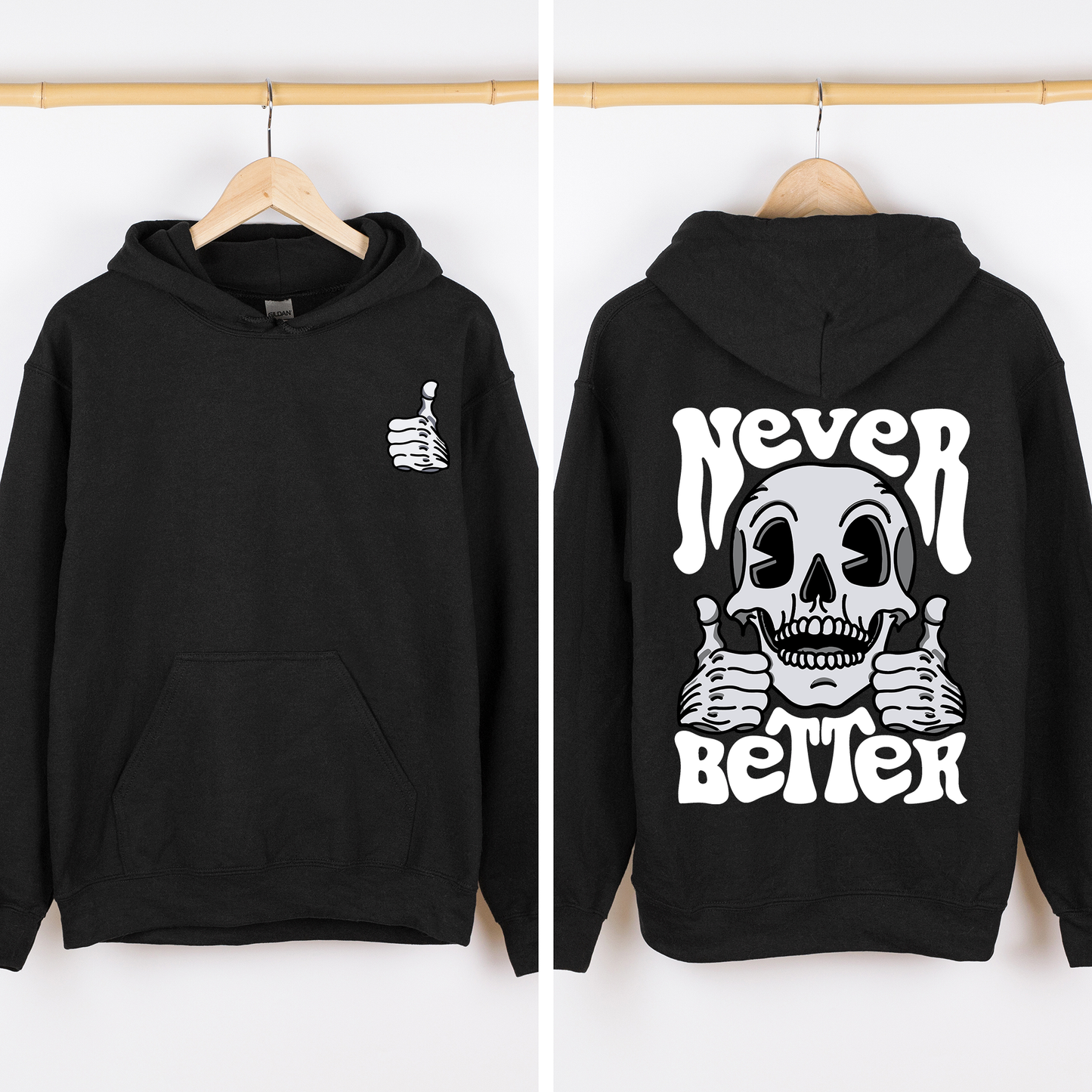 Never Better, Skeleton, Thumbs Up, Vibe, Mood, Graphic Hoodie, Hooded Sweatshirt