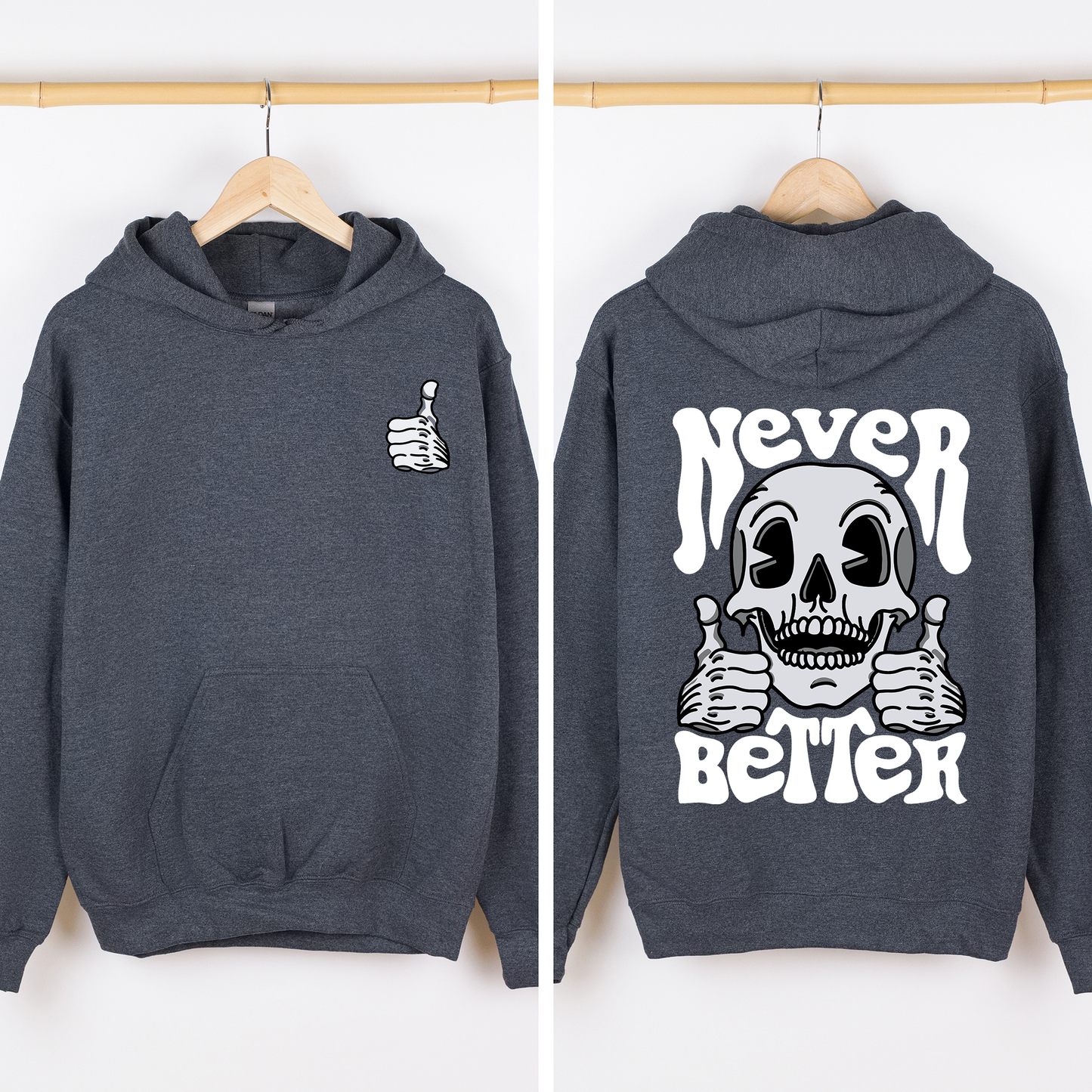 Never Better, Skeleton, Thumbs Up, Vibe, Mood, Graphic Hoodie, Hooded Sweatshirt