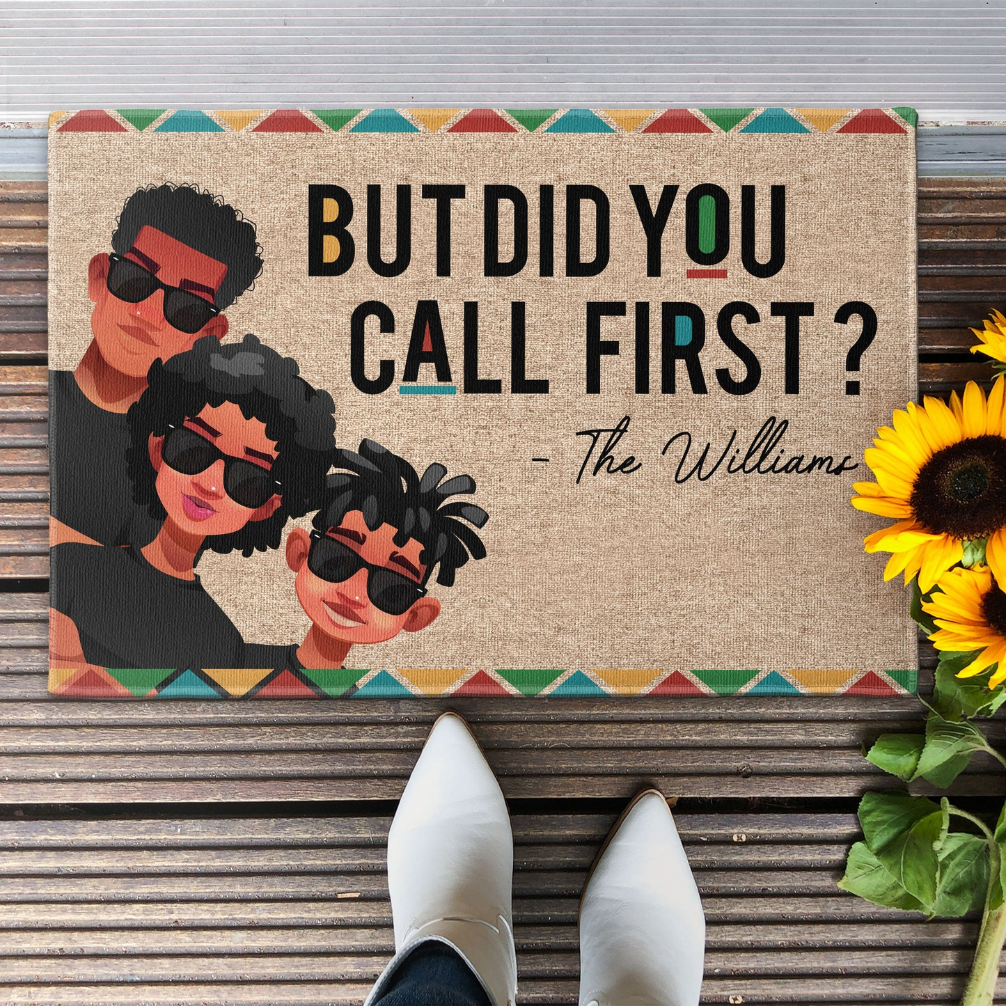 But Did You Call First? - Personalized Custom Doormat - Gift For Family Members, Mom, Dad, Black History Month, Juneteenth