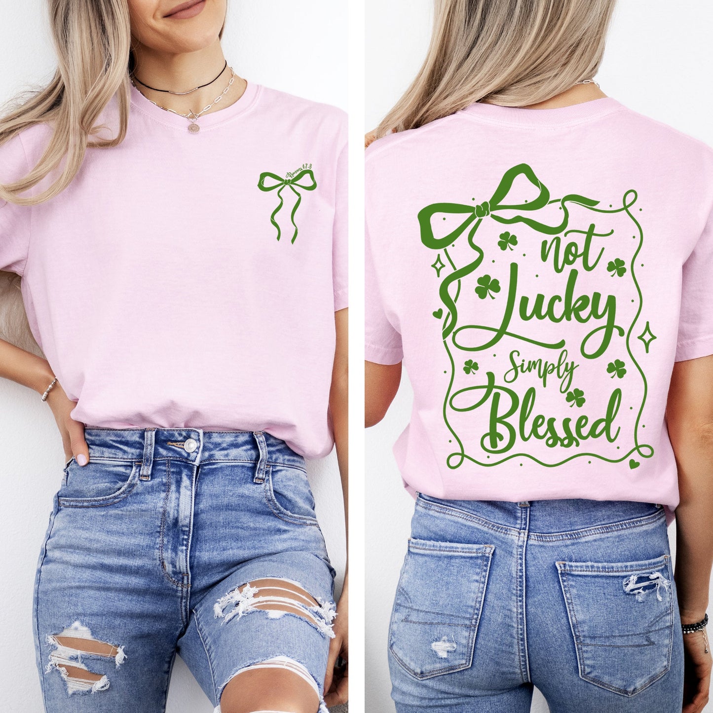 Not Lucky, Just Blessed, Ribbon, Bows, Coquette, Christian, St Patrick's Day, Shamrock, Clover, Lucky, Leprechaun Tshirt Comfort Colors T-Shirt