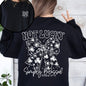 Not Lucky, Simply Blessed, Christian, Faith, St Patrick's Day, Shamrock, Clover, Lucky, Leprechaun Sweatshirt