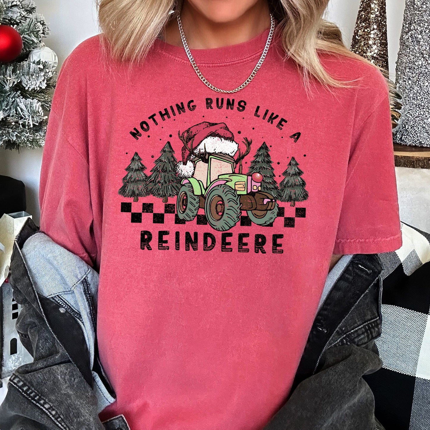 Nothing Runs Like A Reindeere, Deere, Christmas, Tractor, Farm Life, Comfort Colors Tshirt