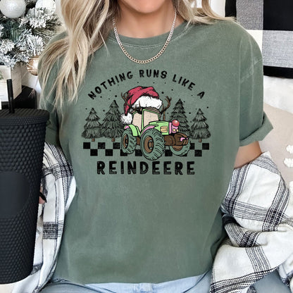 Nothing Runs Like A Reindeere, Deere, Christmas, Tractor, Farm Life, Comfort Colors Tshirt