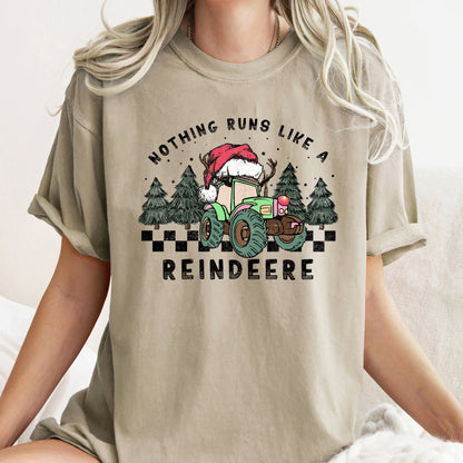 Nothing Runs Like A Reindeere, Deere, Christmas, Tractor, Farm Life, Comfort Colors Tshirt