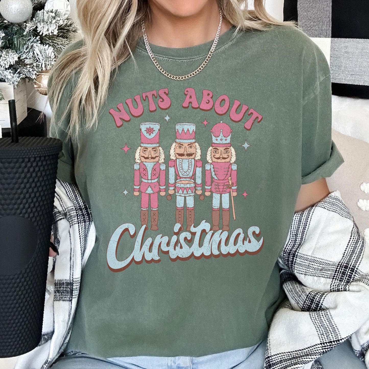 Nuts About Christmas, Pink Nutcrackers, Comfort Colors Tshirt