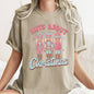 Nuts About Christmas, Pink Nutcrackers, Comfort Colors Tshirt
