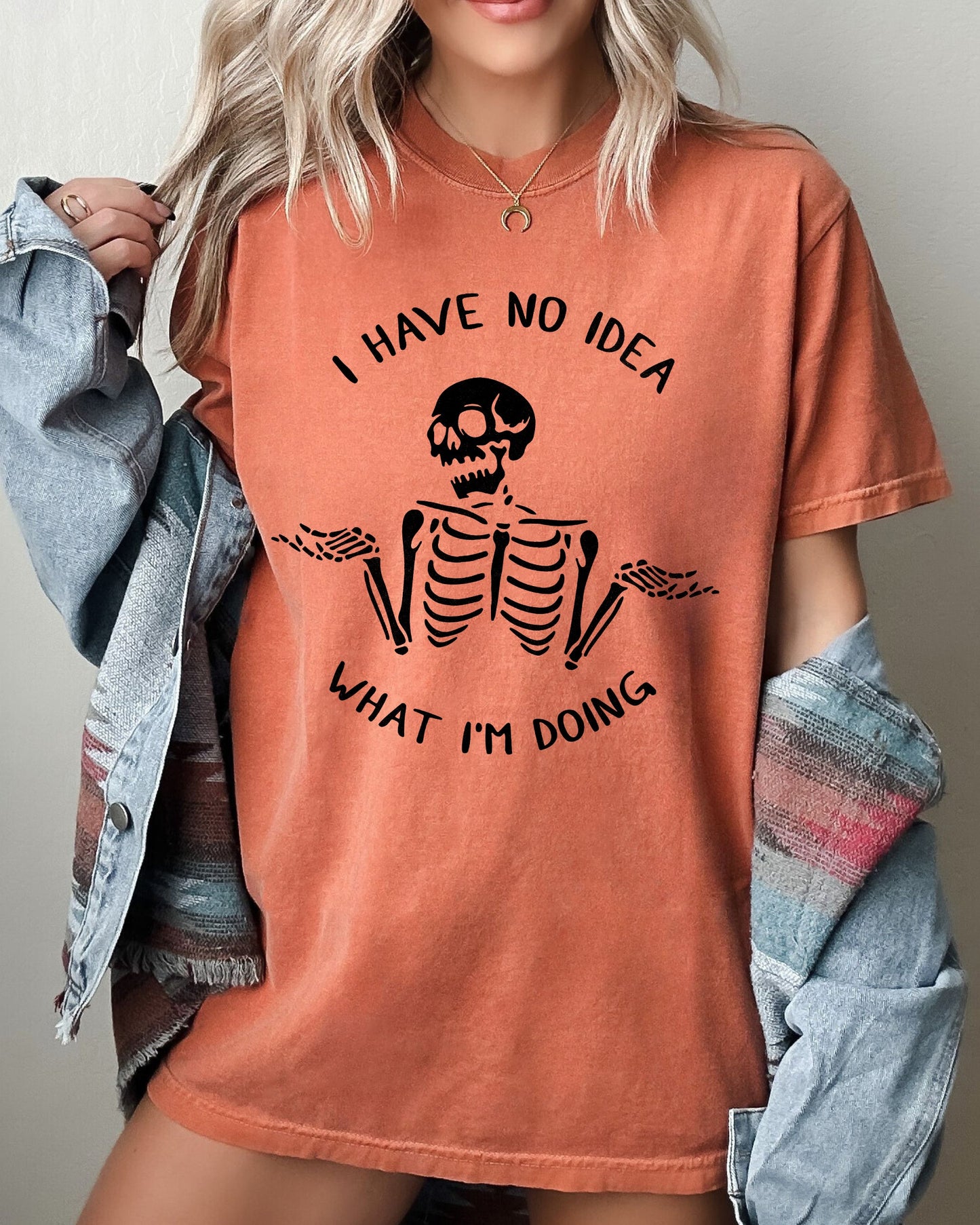 I Have No Idea, Skeleton, Ghost, Witch, Skull, Funny, Spooky, Aesthetic, Meme, Halloween, Costume, Tshirt Comfort Colors T-Shirt