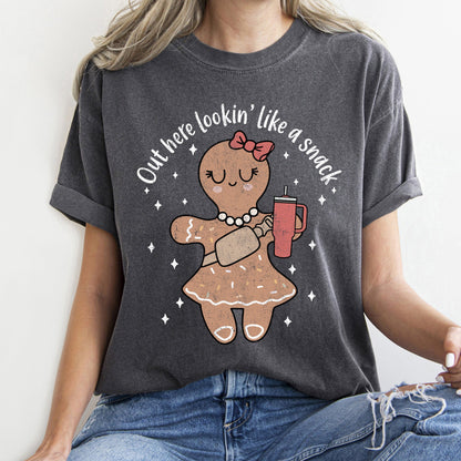 Out Here Looking Like A Snack, Gingerbread Girl, Stanley, Christmas, Comfort Colors Tshirt