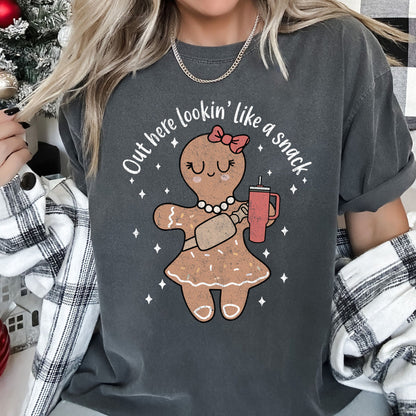 Out Here Looking Like A Snack, Gingerbread Girl, Stanley, Christmas, Comfort Colors Tshirt