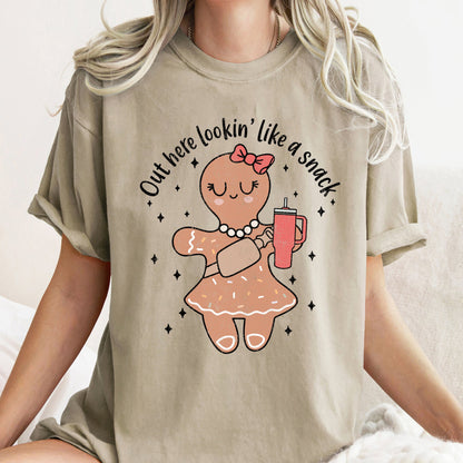 Out Here Looking Like A Snack, Gingerbread Girl, Stanley, Christmas, Comfort Colors Tshirt