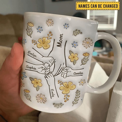 You Hold Our Hands, Also Our Hearts - Personalized 3D Inflated Effect Printed Mug - Gift for Mom, Wife, Grandma, Mother's Day