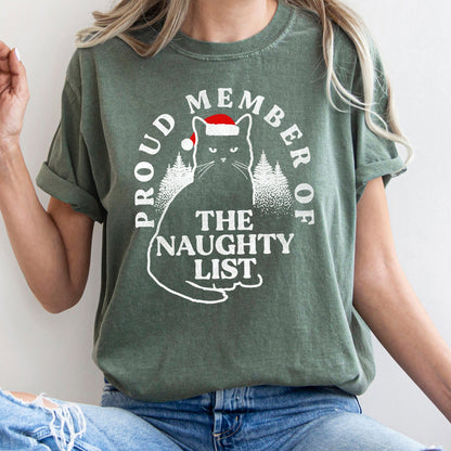 Proud Member Of The Naughty List, Cat, Christmas, Santa, Comfort Colors Tshirt