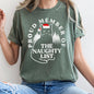 Proud Member Of The Naughty List, Cat, Christmas, Santa, Comfort Colors Tshirt