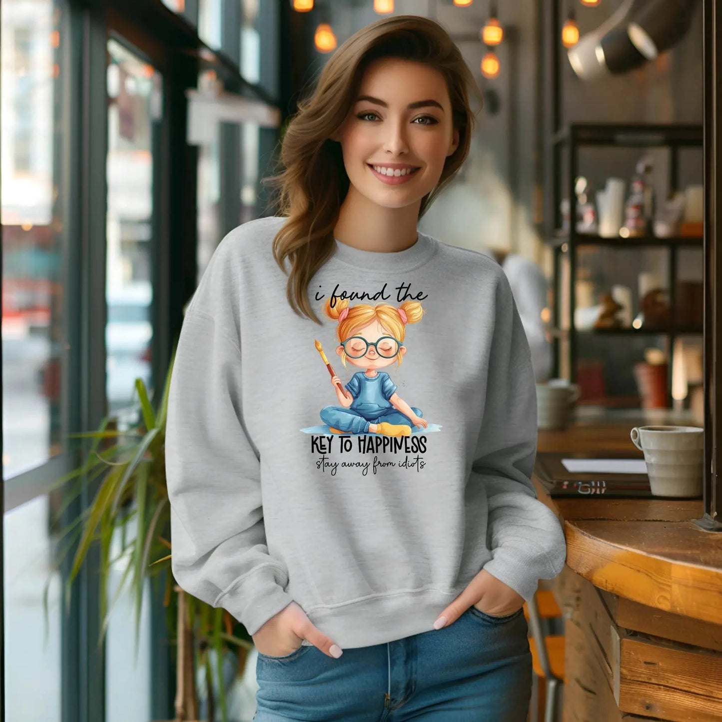 I Found the Key to Happiness Stay Away from the Idiots Sweatshirt – Funny Graphic Pullover