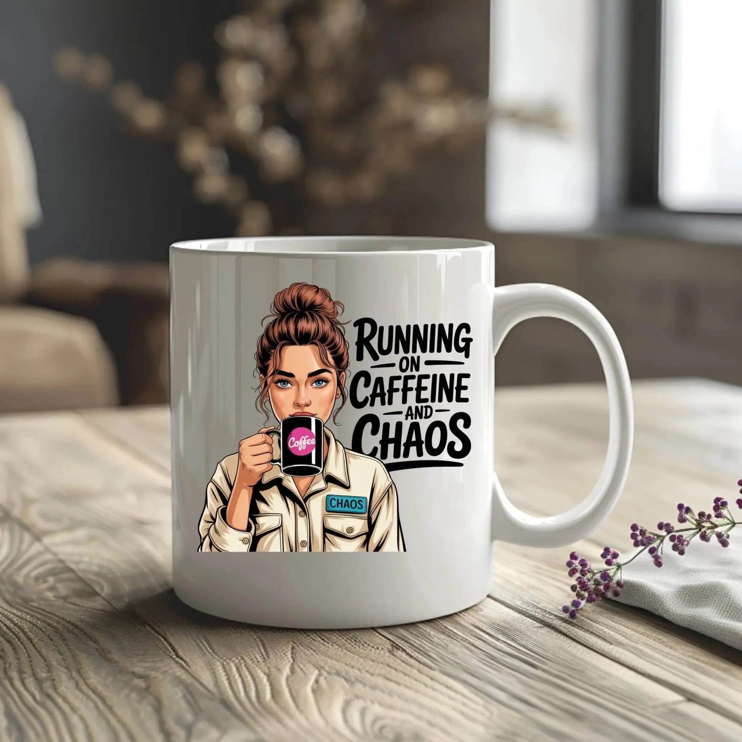 Running on Caffeine and Chaos Mug