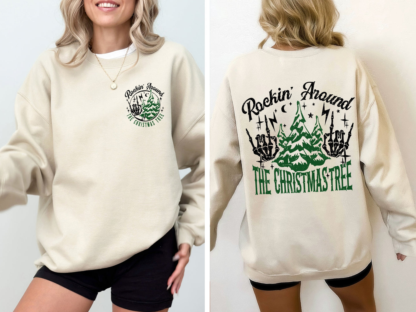 Rockin Around The Christmas Tree, Front and Back, Skeleton, Winter, Santa, Xmas Sweatshirt