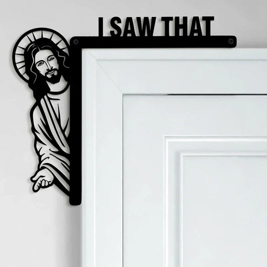 Jesus I Saw That Funny Jesus Door Hanger Funny Home Decor Creative Home Decor Jesus I Saw That I Over Wood Door Jesus Sign