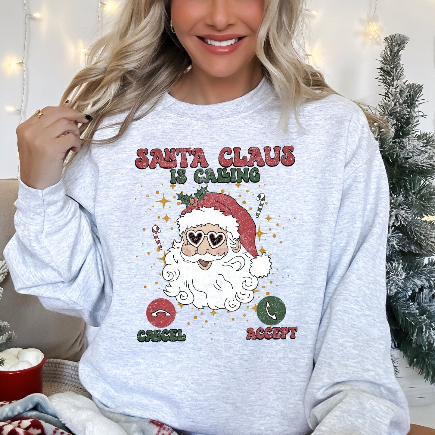 Santa Is Calling, iPhone, Android, Cell Phone, Christmas Sweatshirt