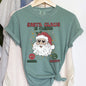 Santa Is Calling, iPhone, Android, Cell Phone, Christmas, Comfort Colors Tshirt