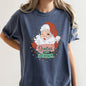 Santa Is Coming To Town, Retro, Christmas - bay Comfort Colors T-Shirt