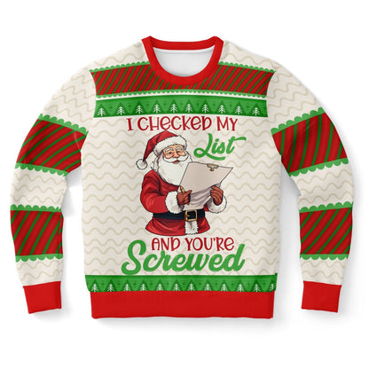 Santa’s List Says You’re Screwed Christmas Sweatshirt