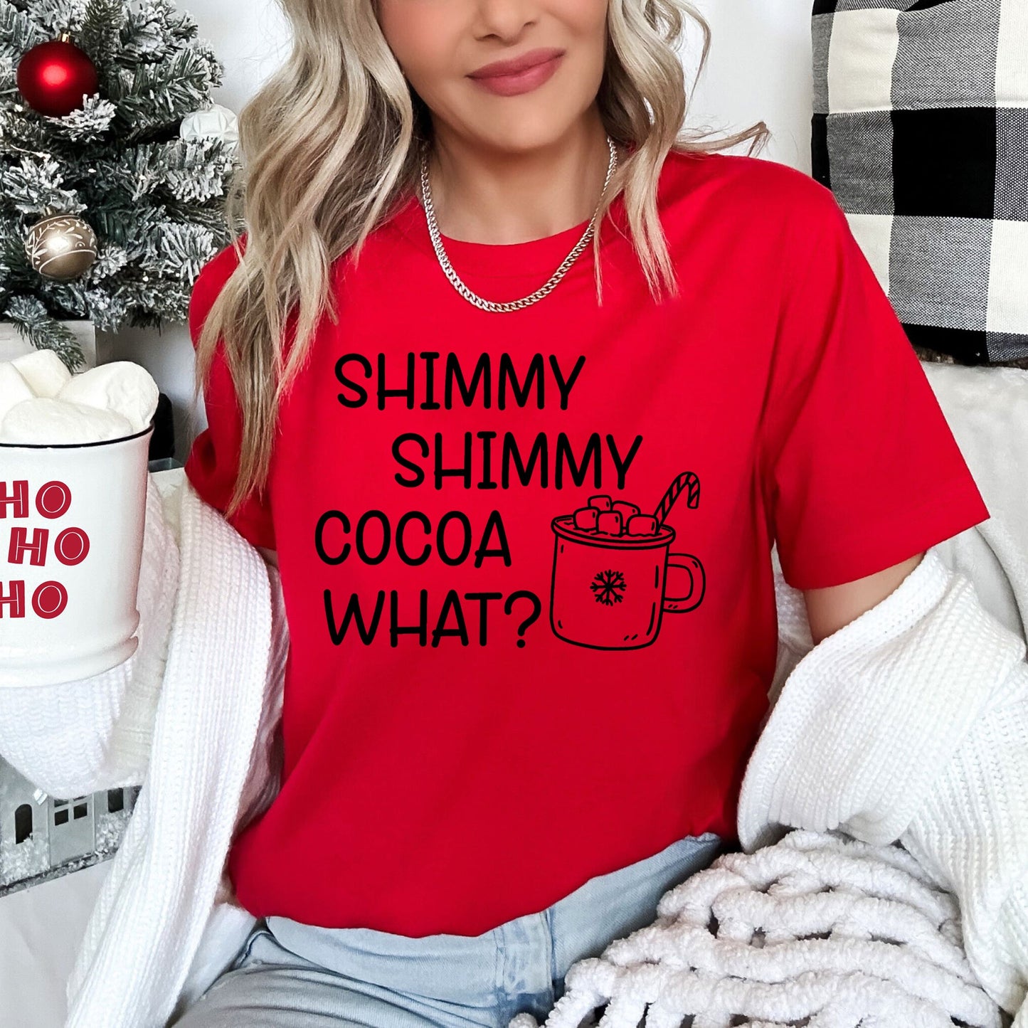 Shimmy Shimmy, Hot Chocolate, Winter Christmas, Super Soft Tshirt