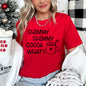 Shimmy Shimmy, Hot Chocolate, Winter Christmas, Super Soft Tshirt