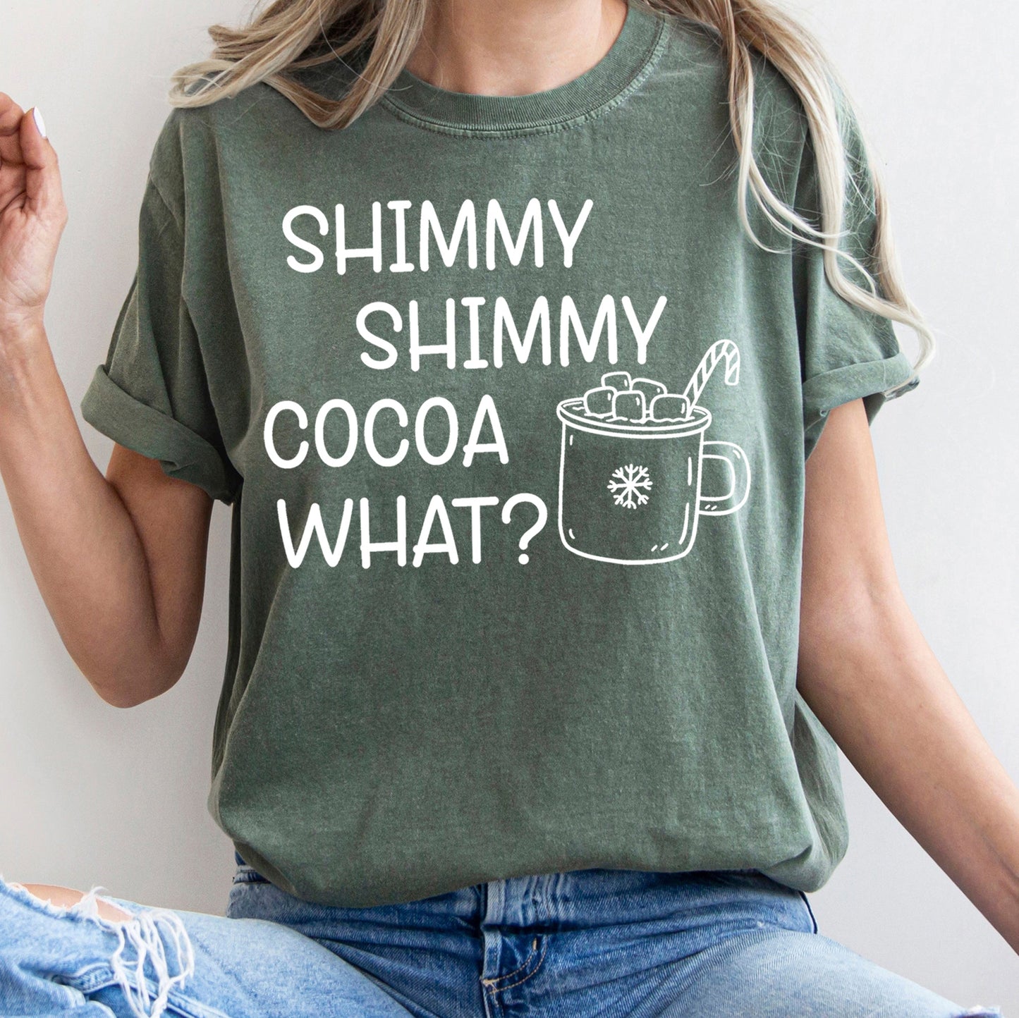 Shimmy Shimmy, Hot Chocolate, Winter, Christmas, Comfort Colors Tshirt