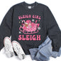 Sleigh Girl Sleigh, Christmas Retro Sweatshirt