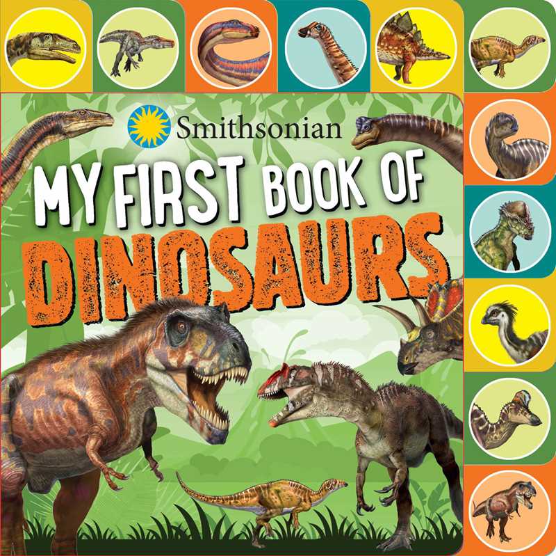 Smithsonian: My First Book of Dinosaurs- Board Book