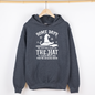 Some Days You Have To Put On The Hat, Witch, Halloween, Funny, Sassy, Graphic Hoodie, Hooded Sweatshirt
