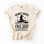 Some Days You Have To Put On The Hat, Witch, Halloween, Funny, Sassy, Comfort Colors T-Shirt