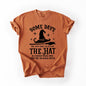 Some Days You Have To Put On The Hat, Witch, Halloween, Funny, Sassy, Comfort Colors T-Shirt
