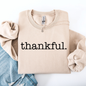 Thankful, Minimalist, Thanksgiving, Autumn, Fall Sweatshirt