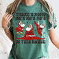 There's Some Ho's In This House, Santa, Dancing, Twerk, Retro, Naughty, Comfort Colors Tshirt