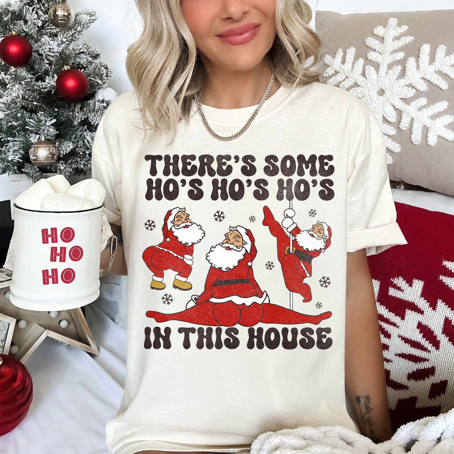 There's Some Ho's In This House, Santa, Dancing, Twerk, Retro, Naughty, Comfort Colors Tshirt