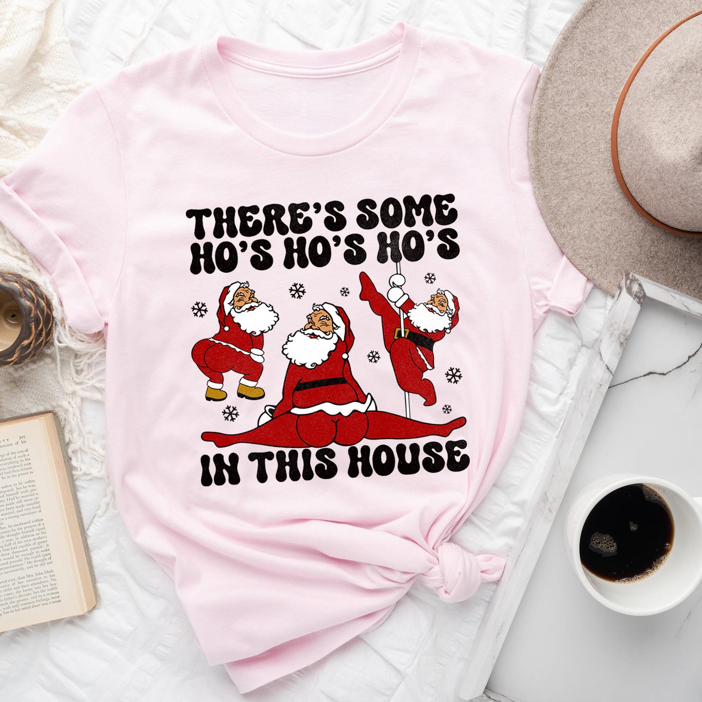 There's Some Ho's In This House, Santa, Dancing, Twerk, Retro, Naughty, Super Soft Tshirt