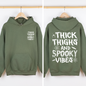 Thick Thighs Spooky Vibes, Front and Back, Halloween Hoodie, Fall Hoodie, Halloween Shirt, Spooky Season, Graphic Hoodie, Hooded Sweatshirt