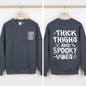Thick Thighs Spooky Vibes, Front and Back, Halloween Hoodie, Fall Hoodie, Halloween Shirt, Spooky Season, Halloween Sweatshirt