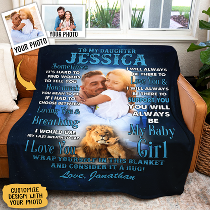 Custom Photo To My Daughter Lion Dad Mom - Personalized Custom Blanket - Gift For Daughter