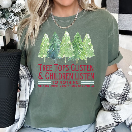 Tree Tops Glisten, Funny, Teacher, Christmas Carol, Comfort Colors Tshirt
