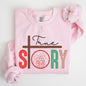 True Story, Cross, Nativity, Christmas, Christian, Religious, Gospel, Faith Sweatshirt