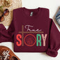 True Story, Cross, Nativity, Christmas, Christian, Religious, Gospel, Faith Sweatshirt