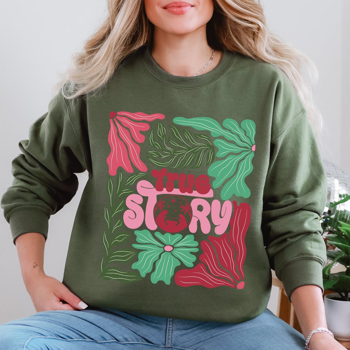 True Story, Floral, Christian, Nativity, Christmas, Religious Sweatshirt